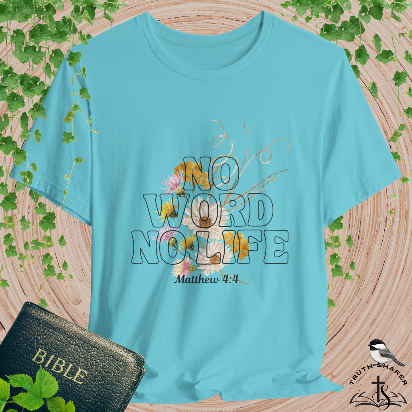No Word No Life Floral Bella Canvas T-Shirt | Matthew 4:4 Bible Verse Tee