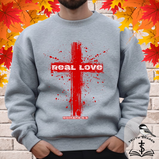 Real Love Christian Cross Sweatshirt | Romans 5:8 Crewneck Pullover