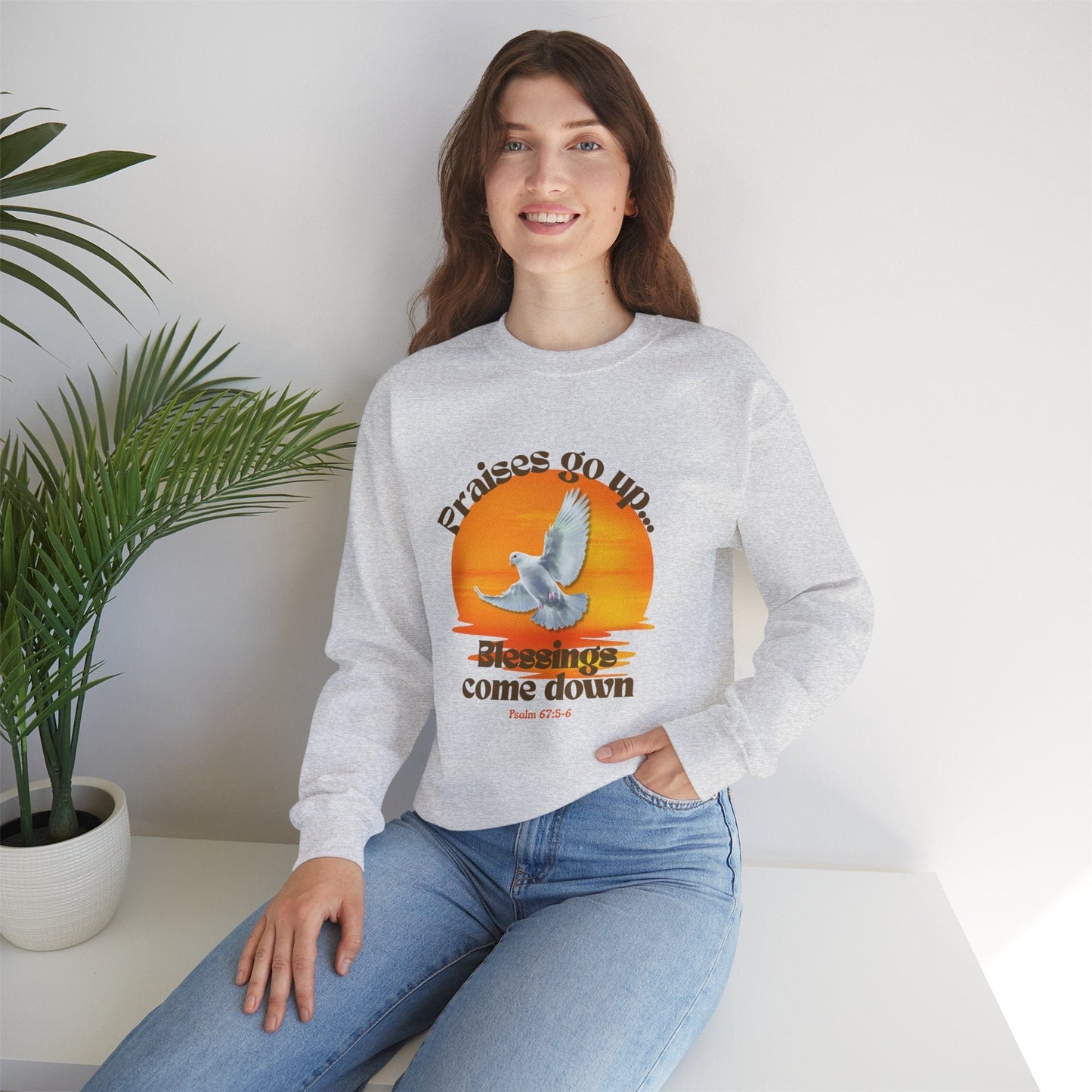 Praises Rise...Blessings Fall Sweatshirt – Psalm 67:5-6 | Autumn Blessings Collection