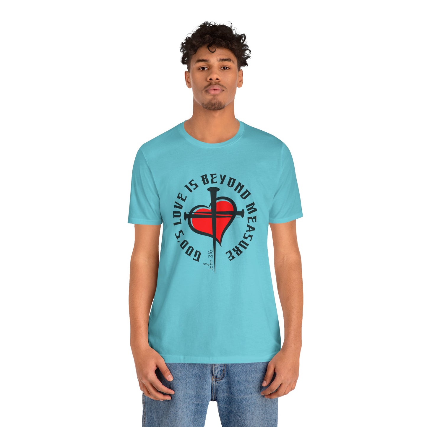 Love Beyond Measure Nail Cross Bella Canvas T-Shirt | John 3:16 Unisex Scripture Art Tee