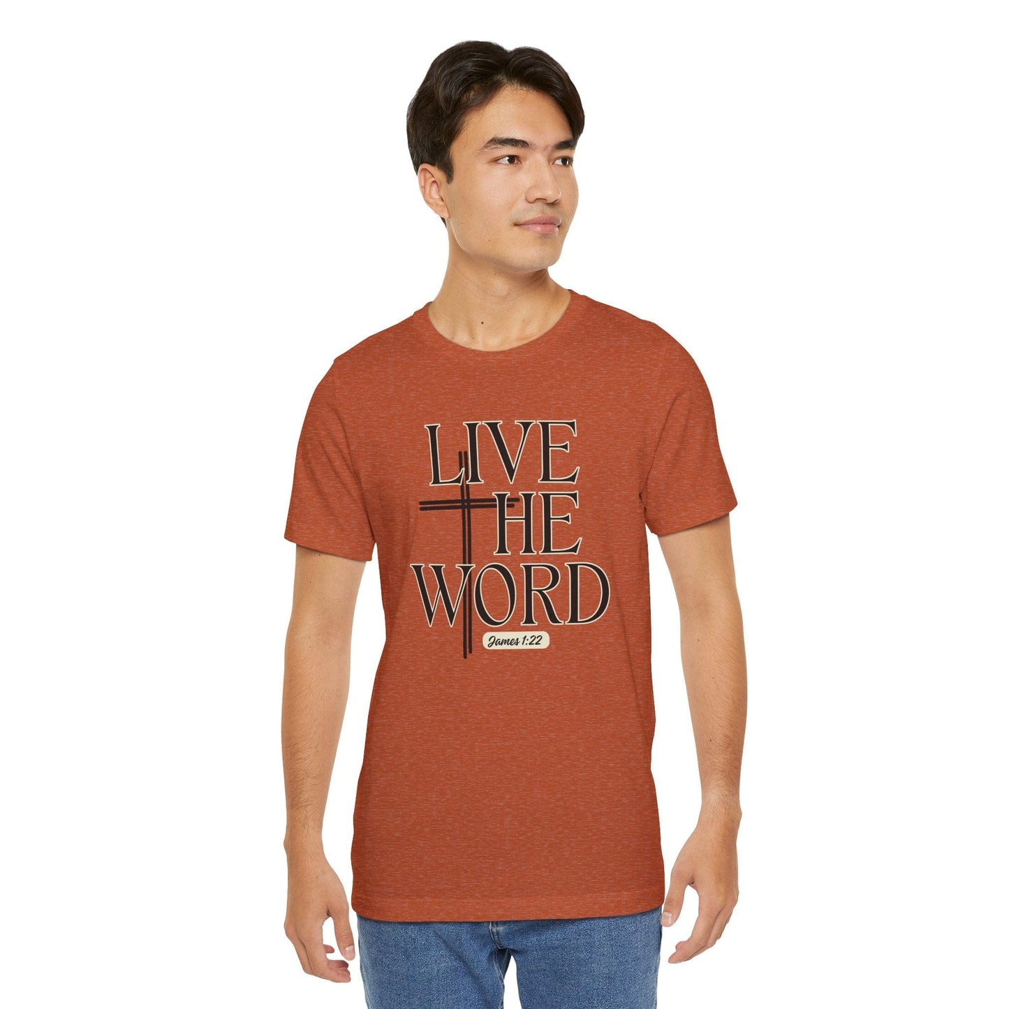 Live the Word Men's T-Shirt | James 1:22 Cross-Centered Edition