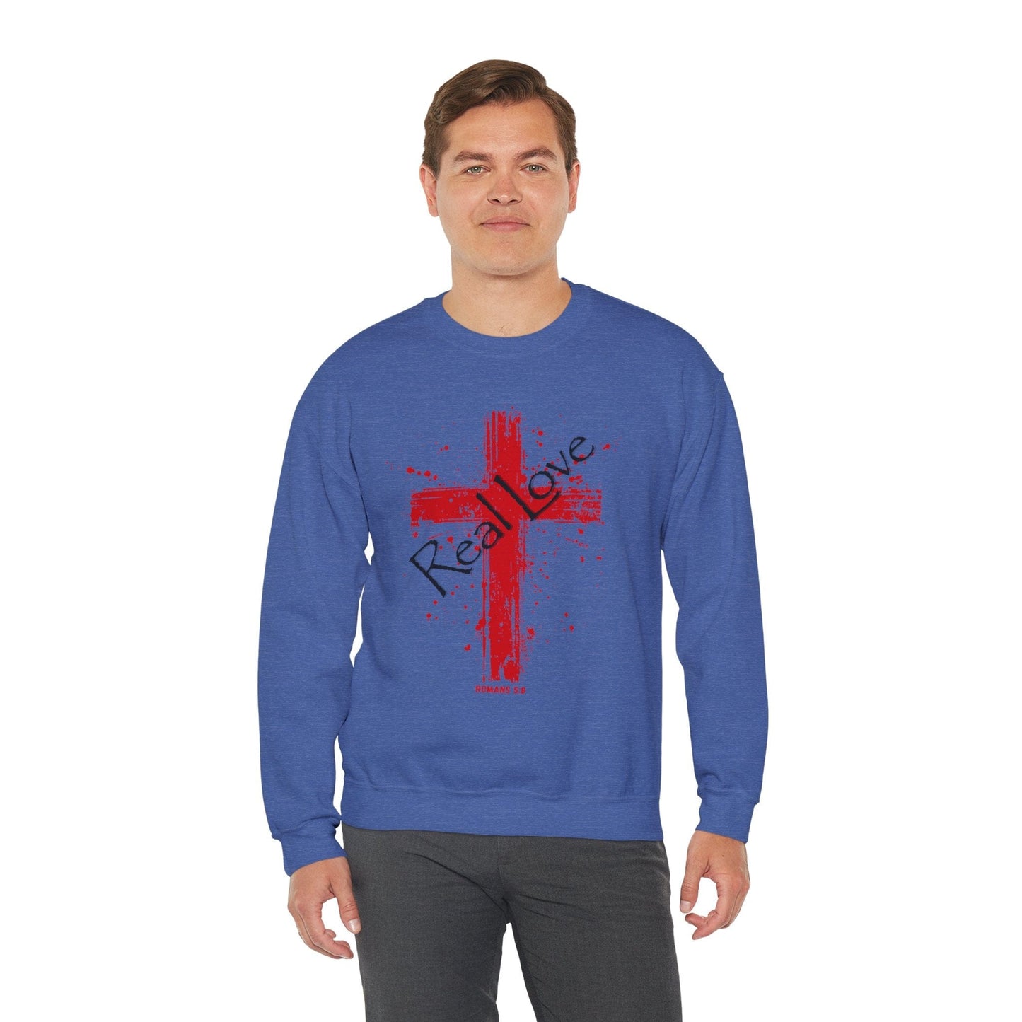 Real Love Christian Cross Sweatshirt | Romans 5:8  Unisex Bible Verse Art