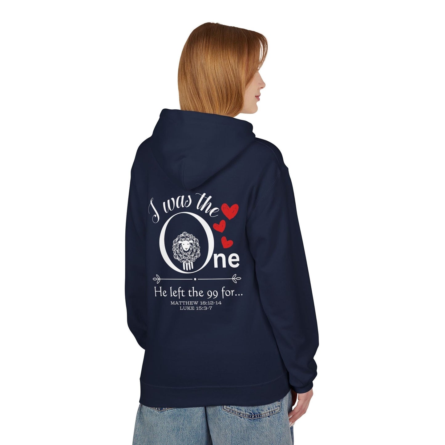 I Was The One He Left The 99 For Christian Hoodie – Lost Sheep Parable Bible Verse Hoodie