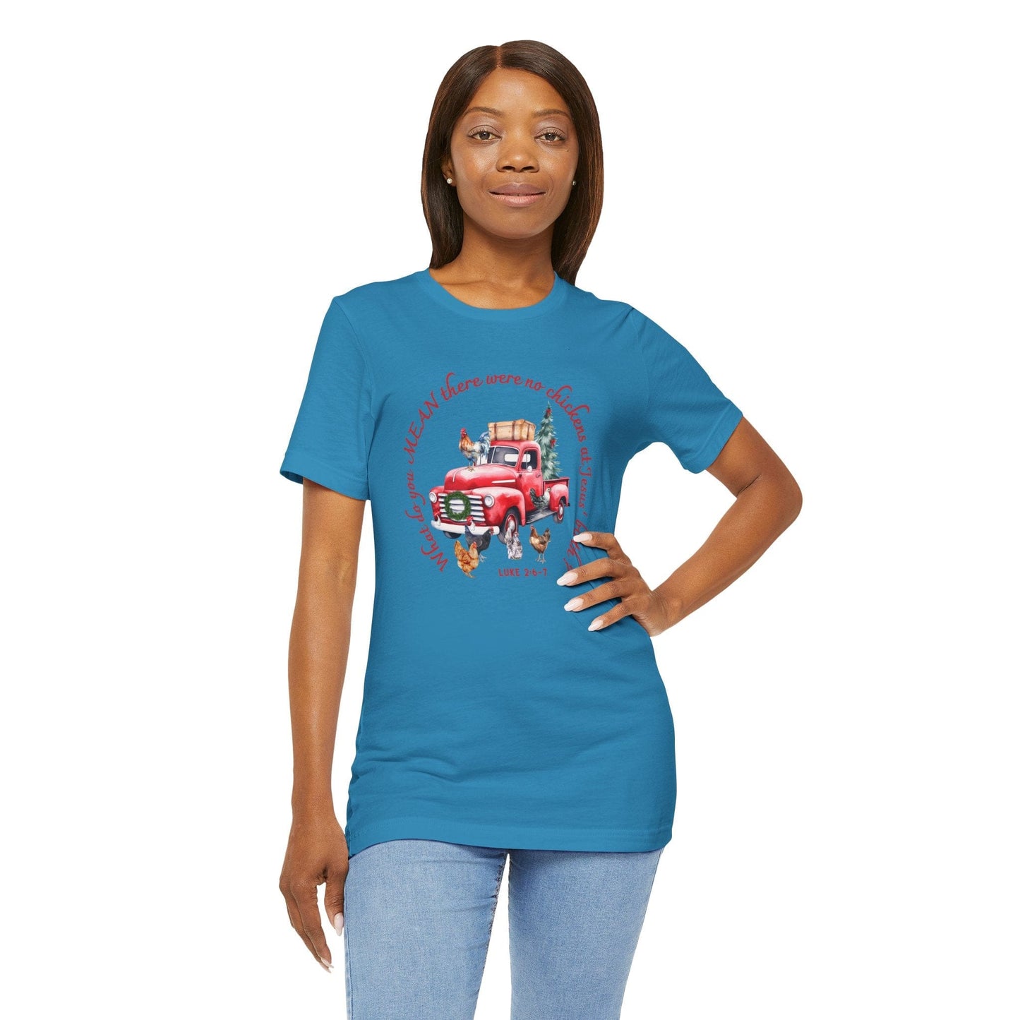 Funny Christian Christmas T-Shirt – “What Do You Mean No Chickens at Jesus’ Birth?” | Luke 2:6–7