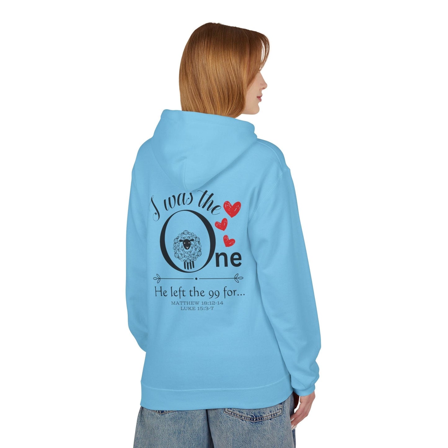I Was The One He Left The 99 For Christian Hoodie – Lost Sheep Parable Bible Verse Hoodie