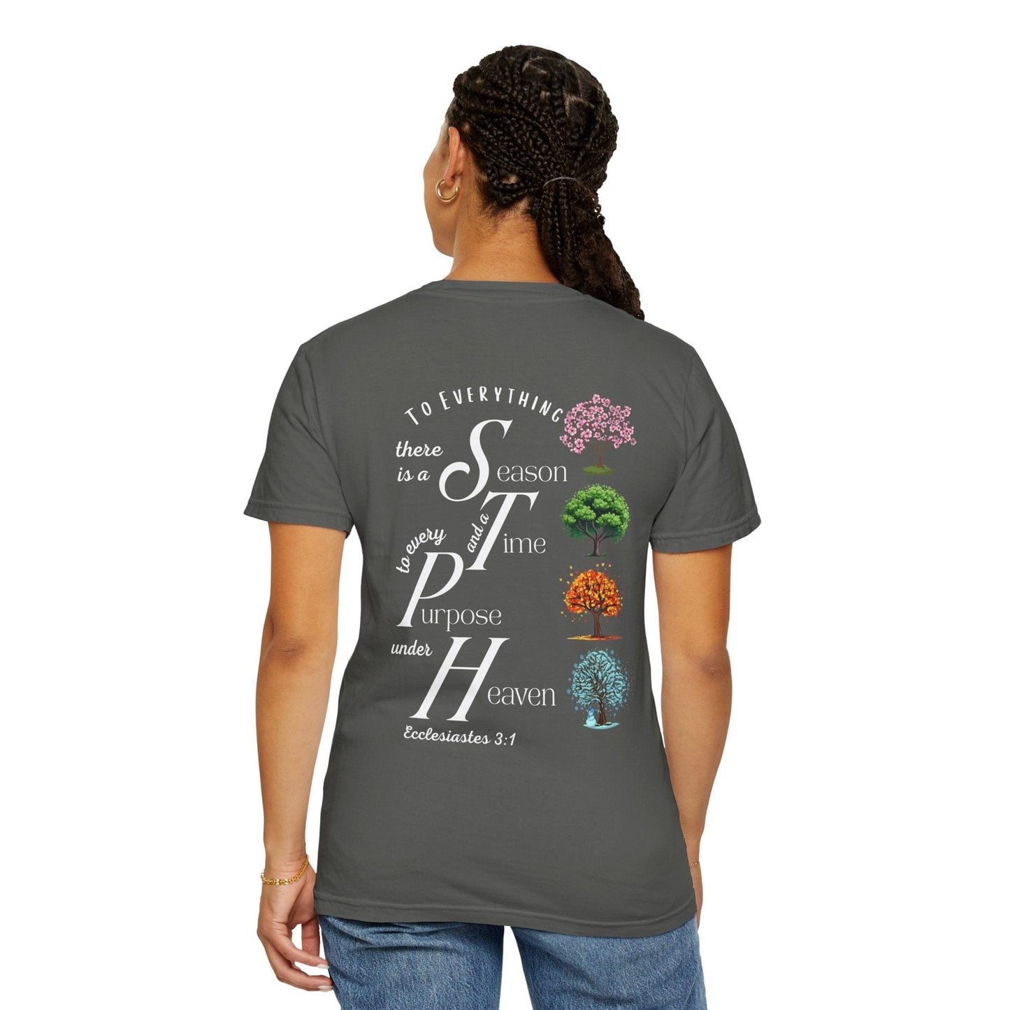 To Everything There Is a Season Comfort Colors T-Shirt – Ecclesiastes 3:1 Trees Edition Tee