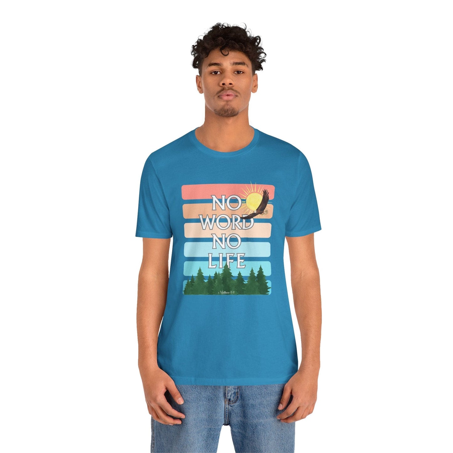 “No Word, No Life” Nature T-Shirt