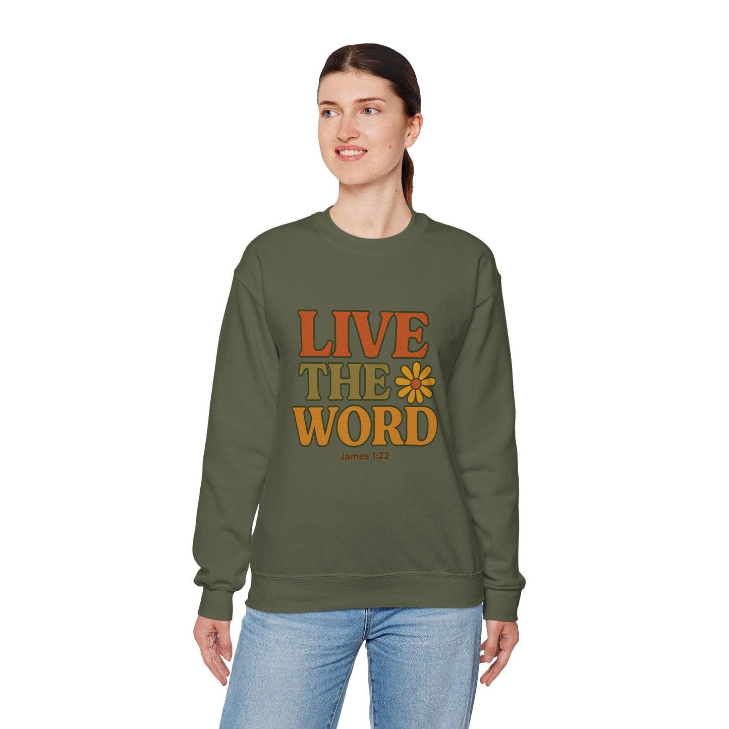 Live the Word Sweatshirt | James 1:22 Faith in Full Bloom Edition