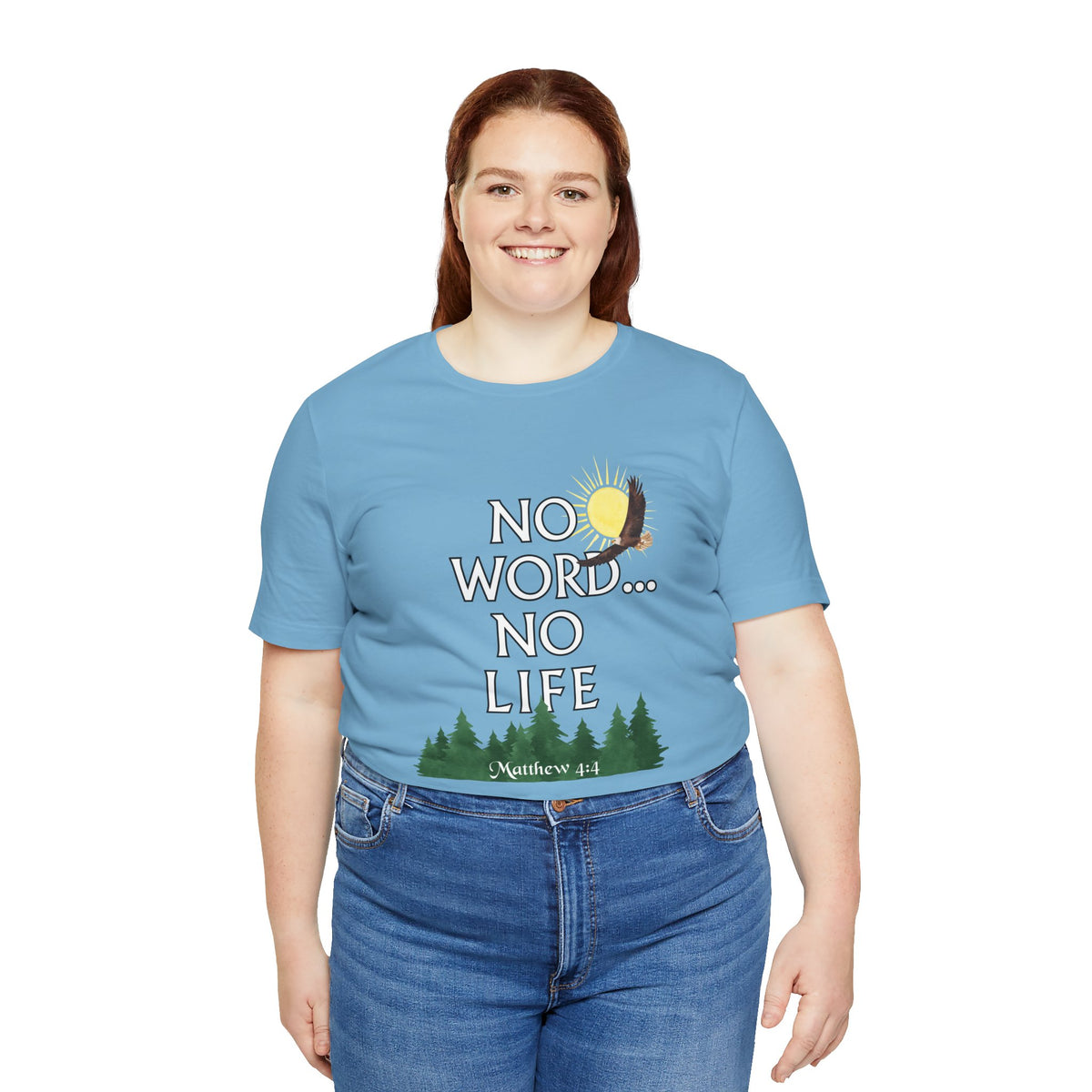 No Word, No Life Bella Canvas Nature T-Shirt | Matthew 4:4  Tee