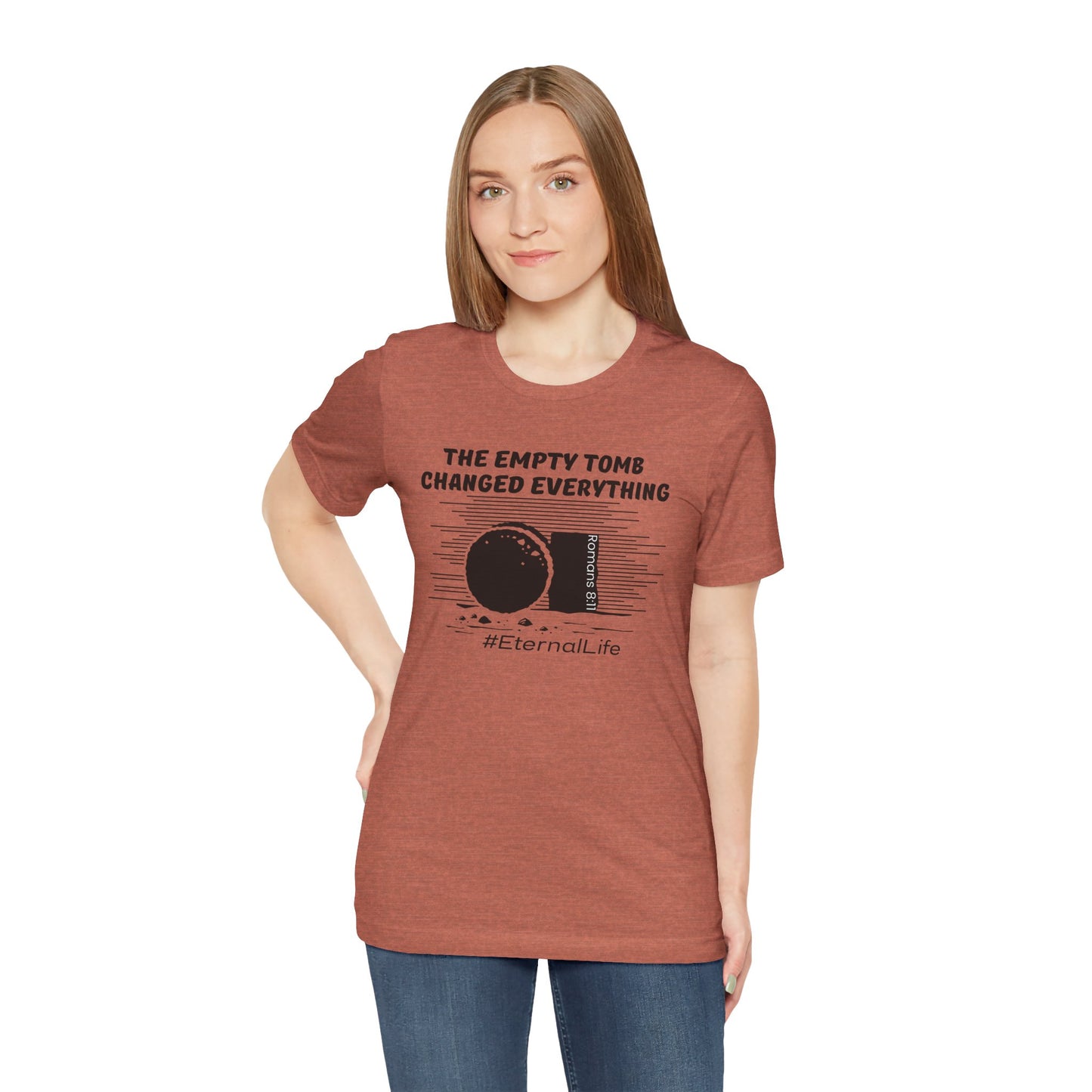 Empty Tomb Bella Canvas T-Shirt | Romans 8:11 #Eternal Life Tee