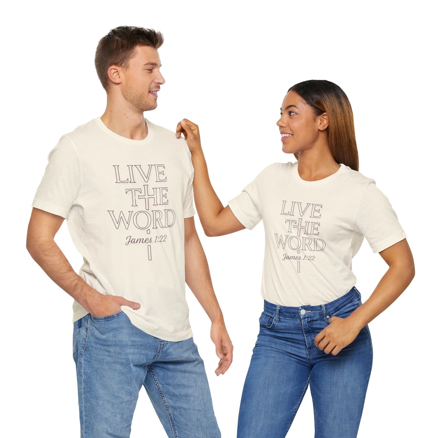 Live the Word T-Shirt | James 1:22 Quiet Strength Edition