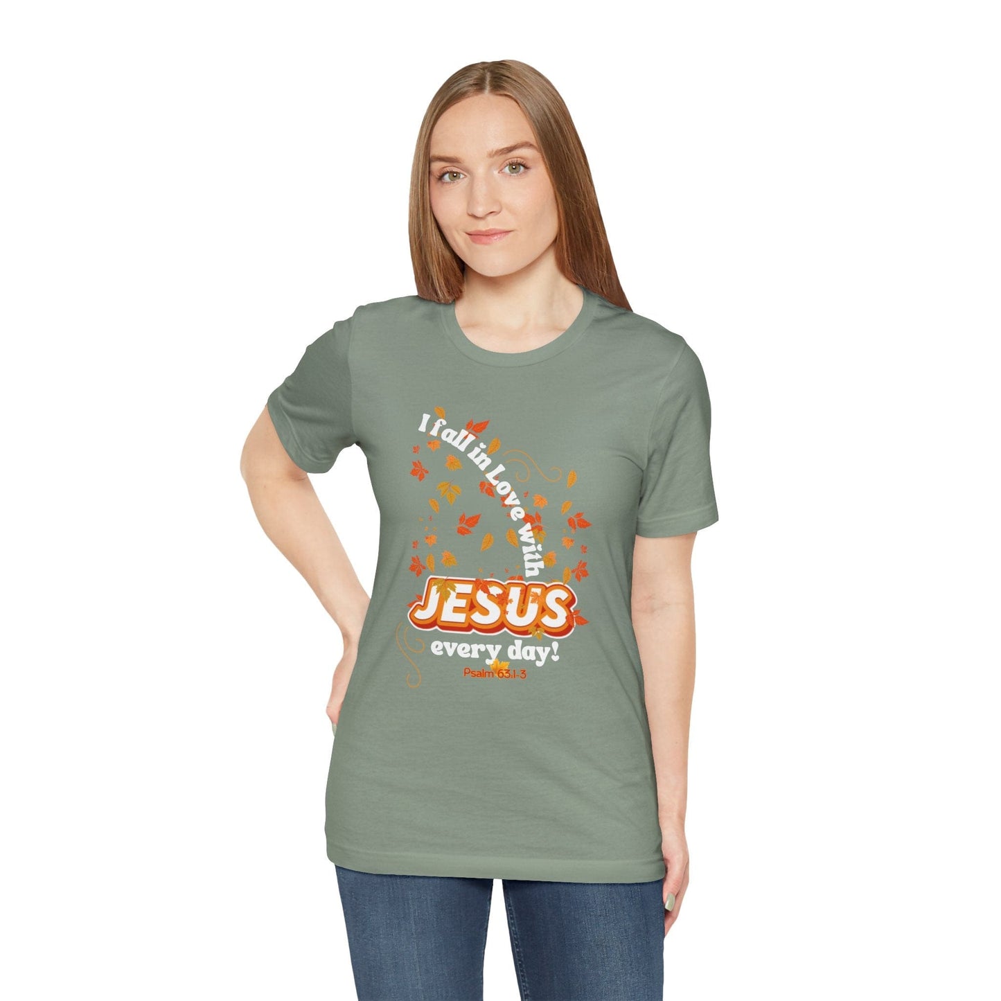 Fall in Love With Jesus T-Shirt | Psalm 63:1-3 Autumn Christian Tee