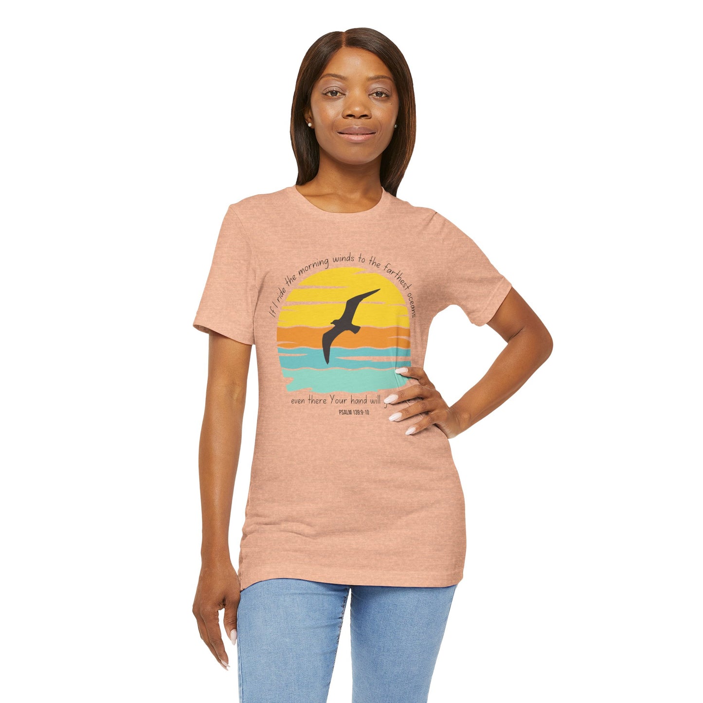 Ride the Winds Bella Canvas T-Shirt | Psalm 139 Unisex Bible Verse Tee