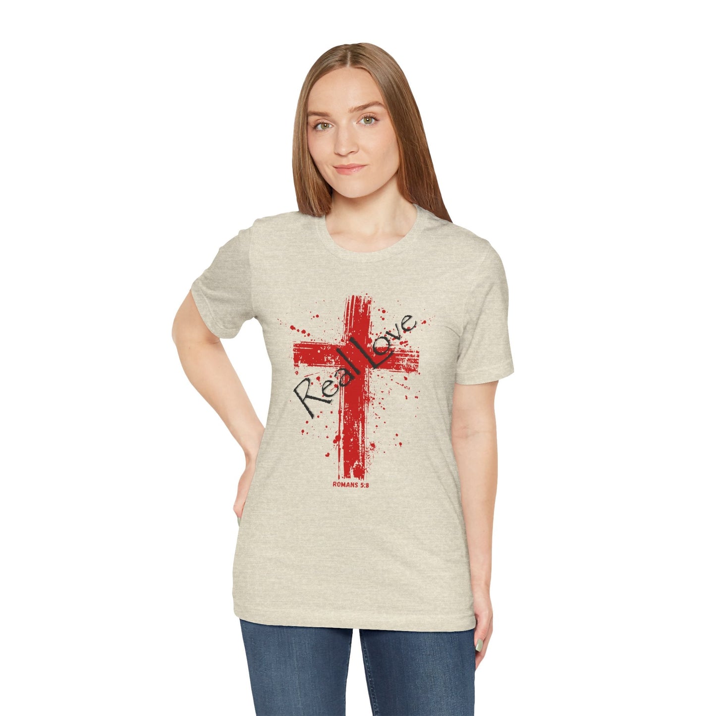 Romans 5:8 “Real Love” Cross Design – Christian T-Shirt