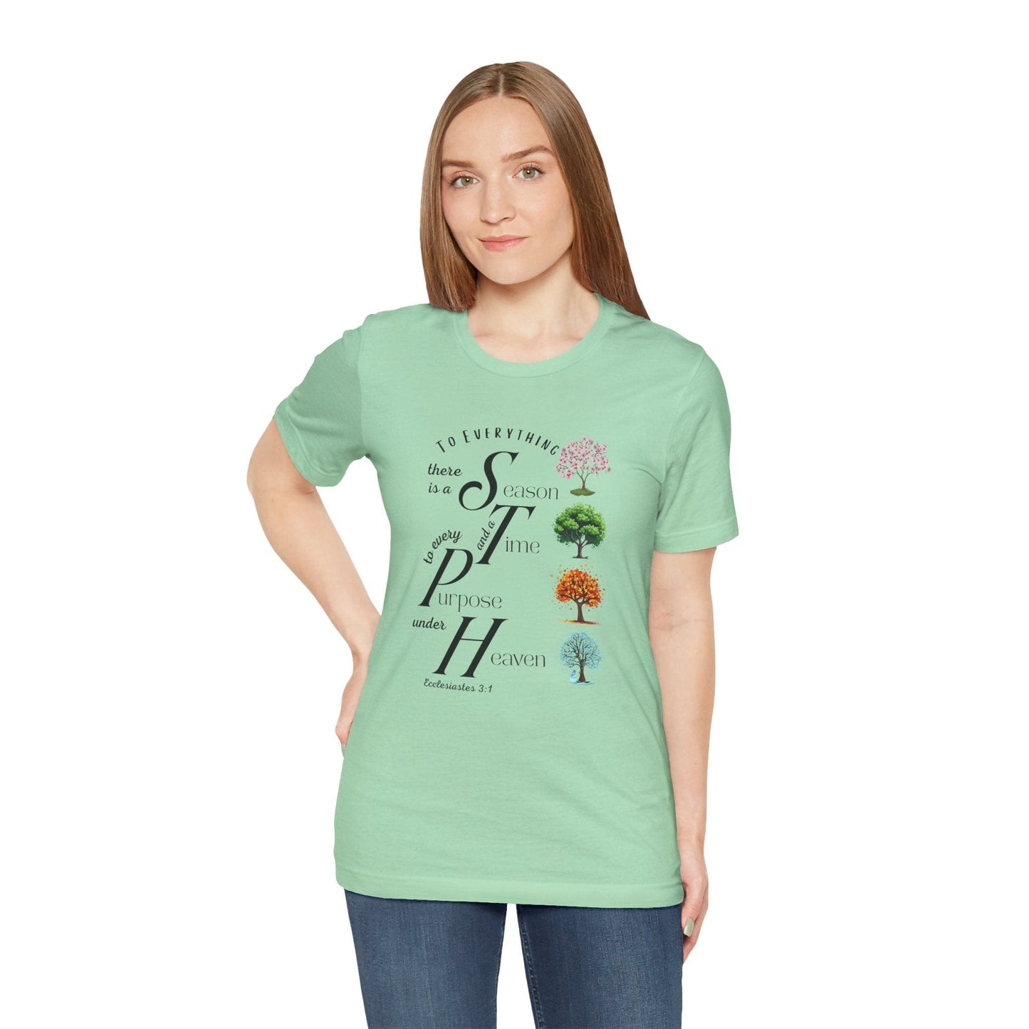 To Everything a Season | Ecclesiastes 3:1 Christian T-Shirt