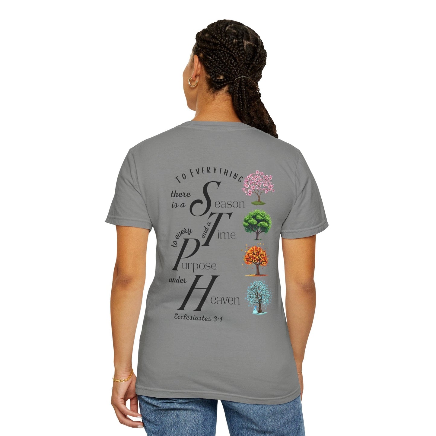 To Everything There Is a Season Comfort Colors T-Shirt – Ecclesiastes 3:1 Trees Edition Tee