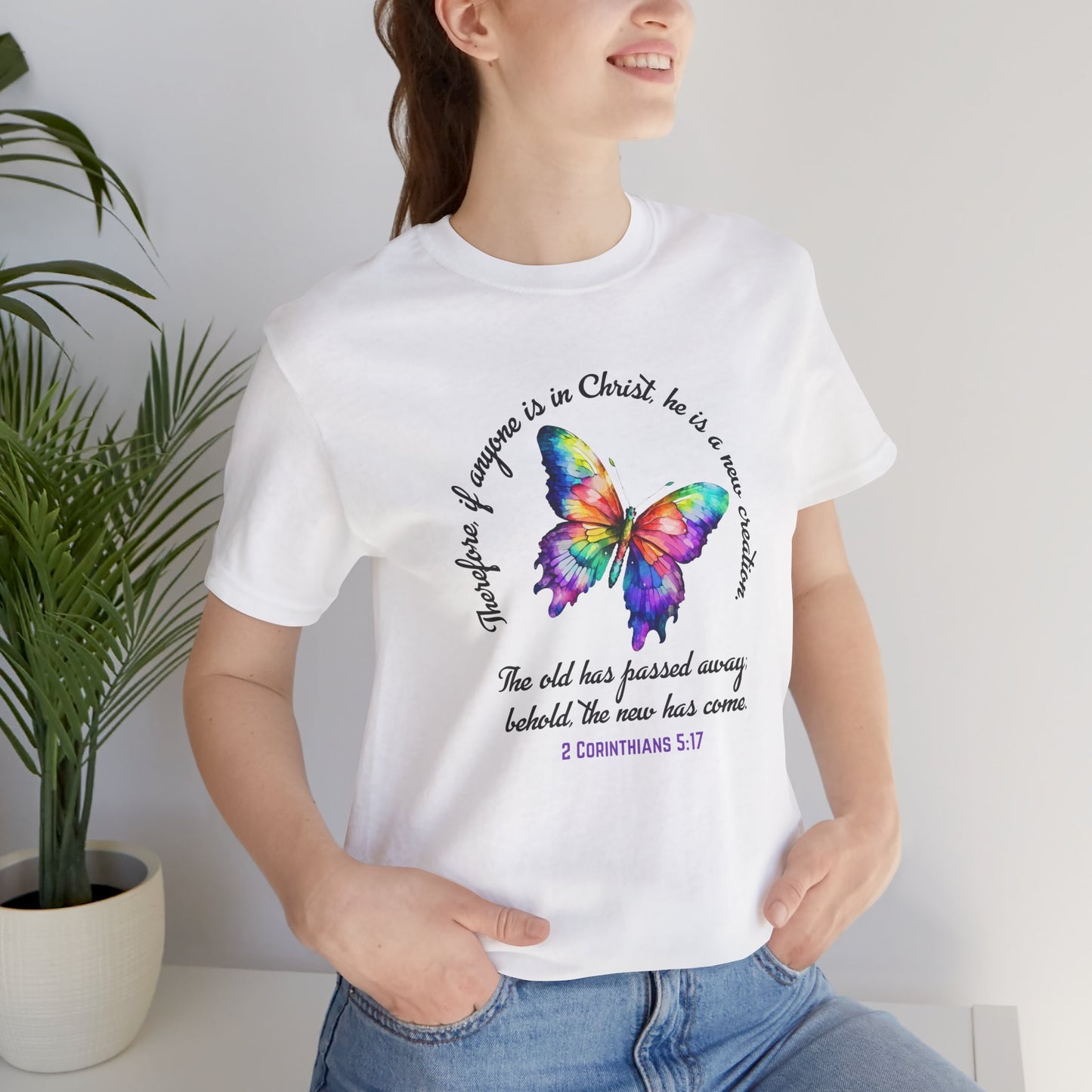 Butterfly New Creation Bella Canvas T‑Shirt - 2 Corinthians 5:17 Christian Faith Tee