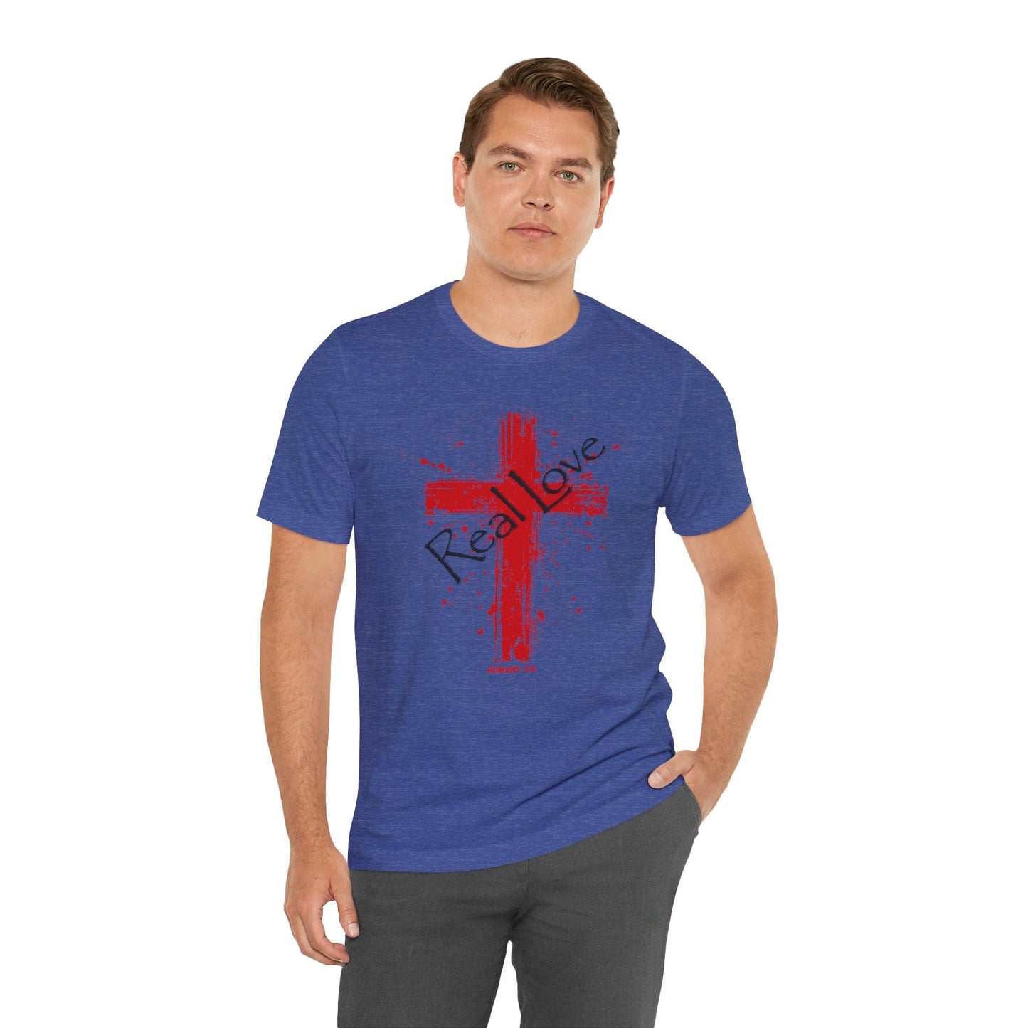 Real Love Bella Canvas Cross T-Shirt | Romans 5:8 Scripture Art Tee