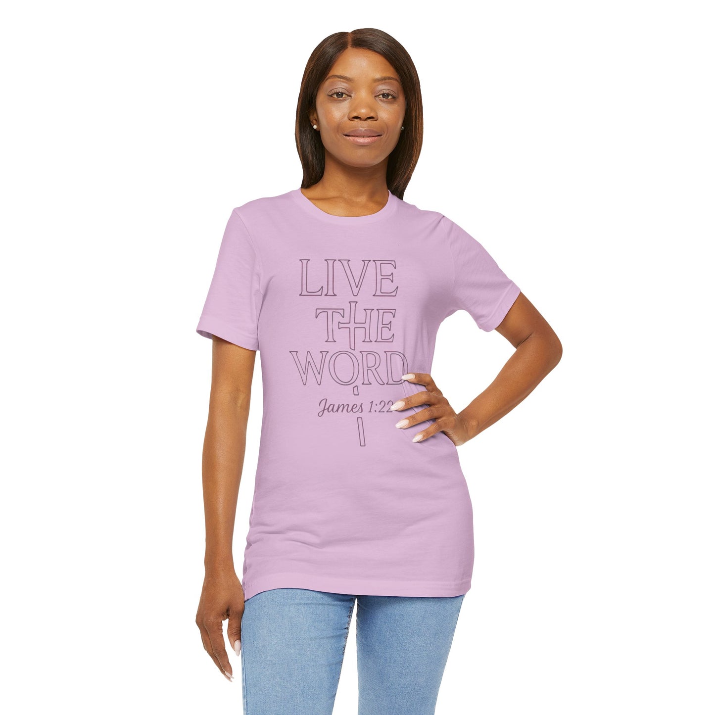 Live the Word Bella Canvas T-Shirt | James 1:22 Quiet Strength Edition