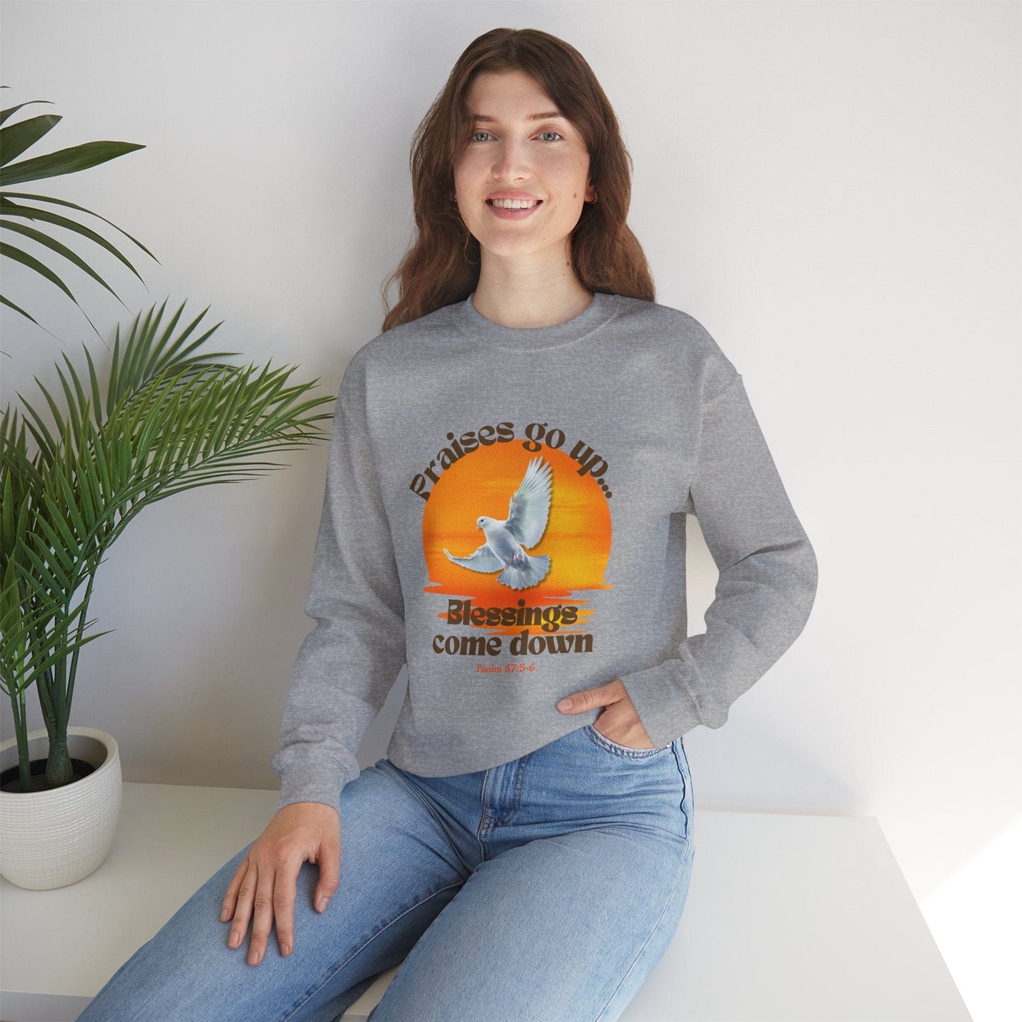 Praises Rise...Blessings Fall Sweatshirt – Psalm 67:5-6 | Autumn Blessings Collection
