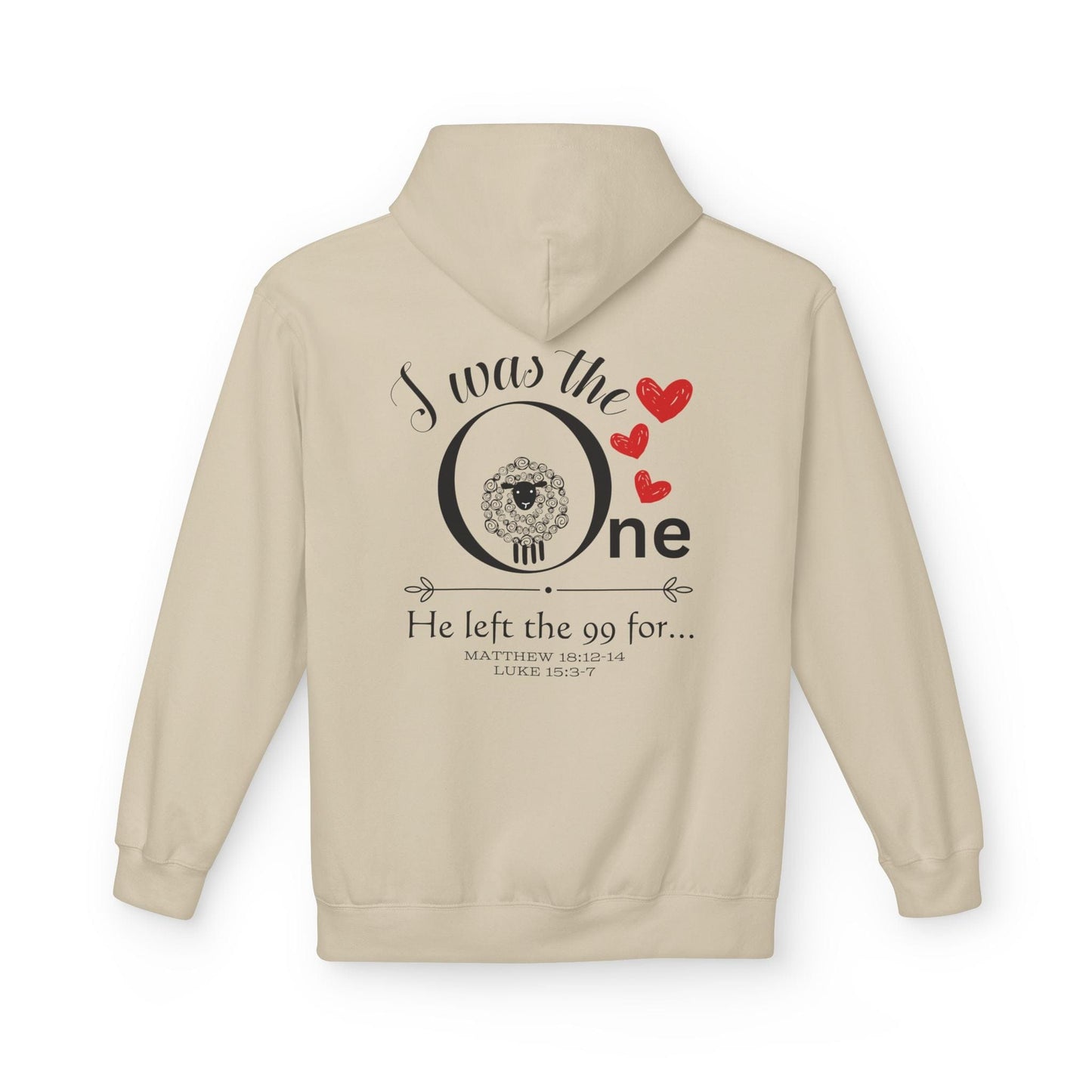 I Was The One He Left The 99 For Christian Hoodie – Lost Sheep Parable Bible Verse Hoodie