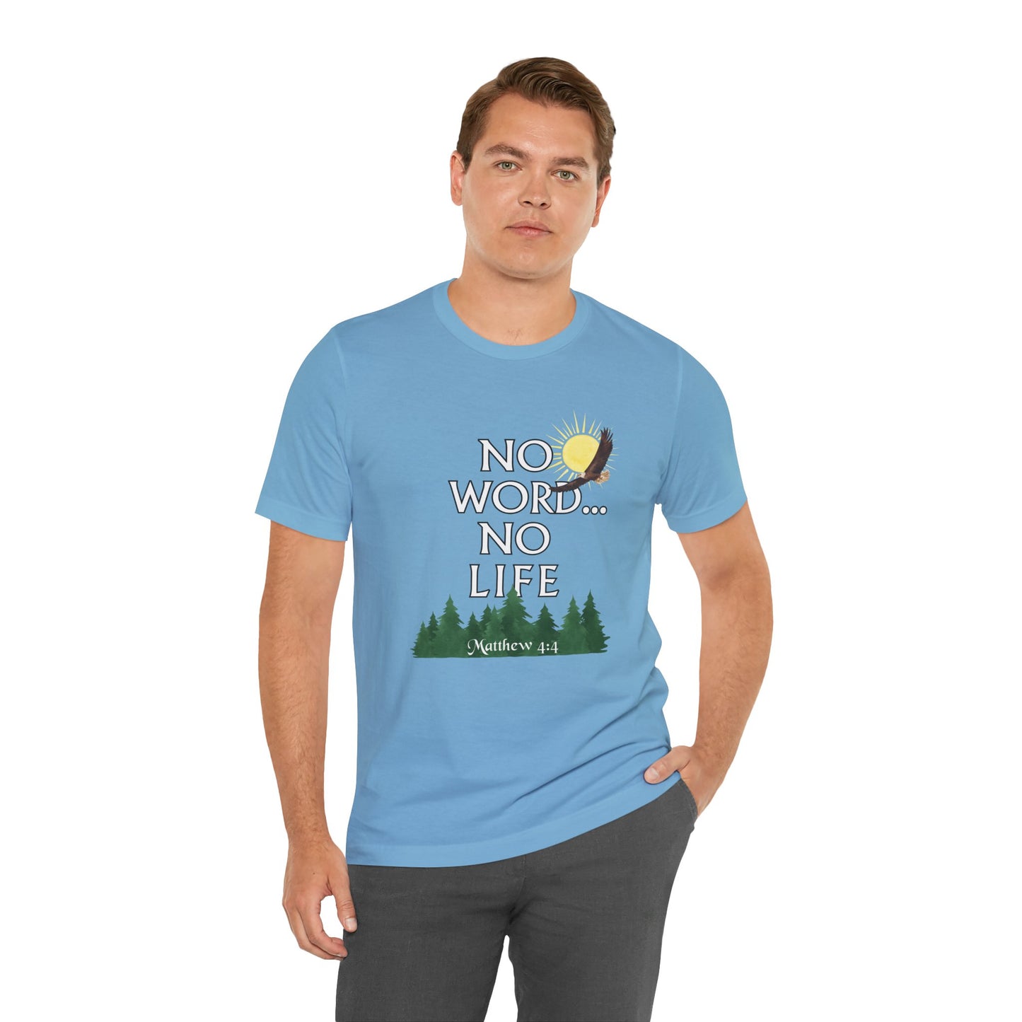 No Word, No Life Bella Canvas Nature T-Shirt | Matthew 4:4  Tee