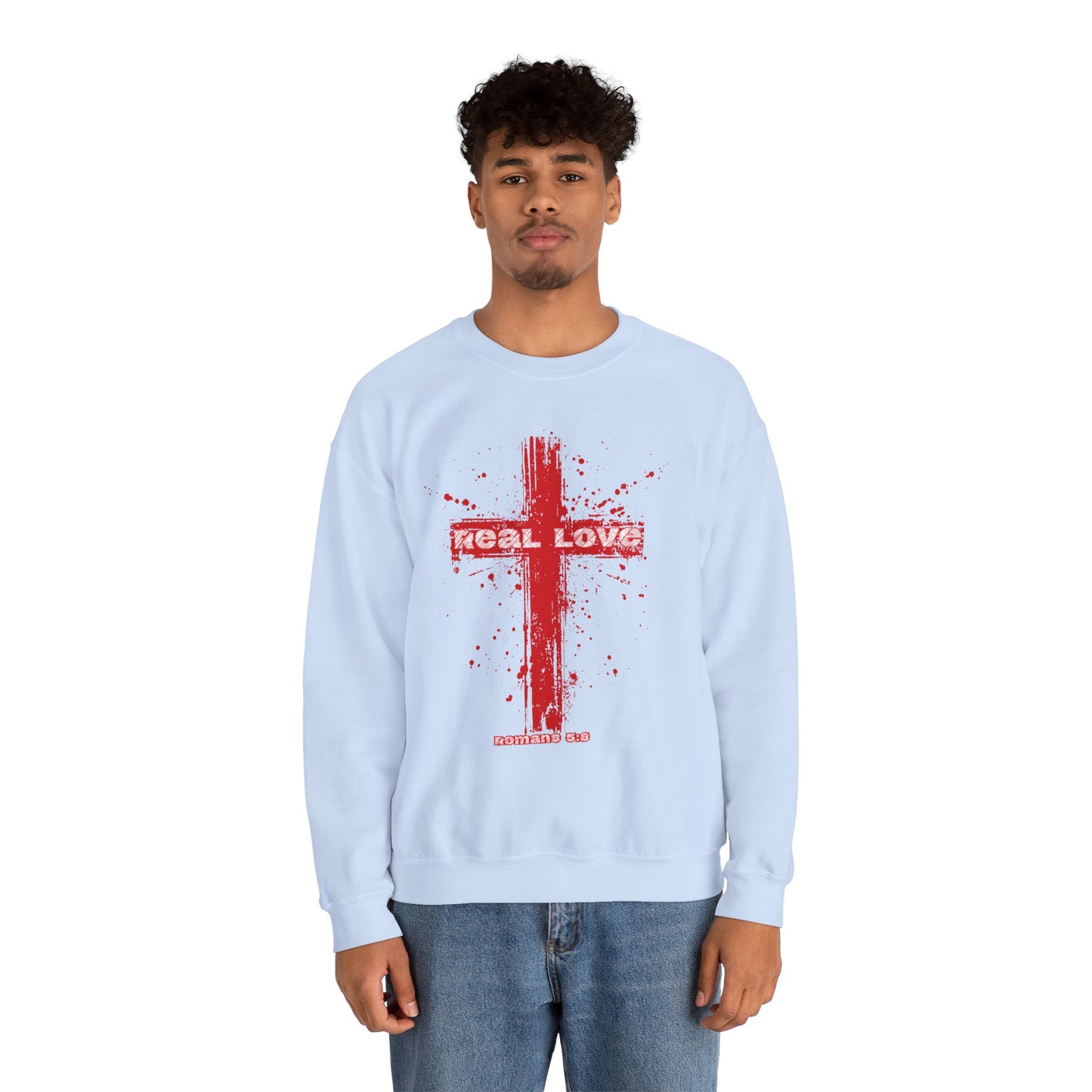 Real Love Christian Cross Sweatshirt | Romans 5:8 Crewneck Pullover